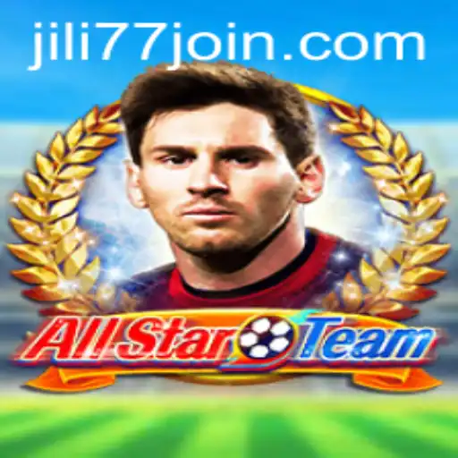 Exploring AllStarTeam: A Thrilling New Experience with Jili77
